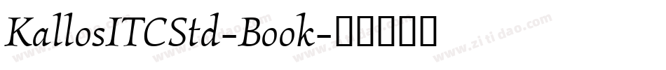 KallosITCStd-Book字体转换
