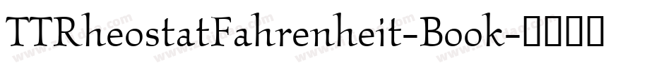 TTRheostatFahrenheit-Book字体转换