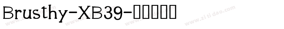 Brusthy-XB39字体转换
