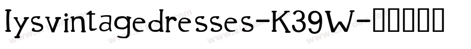 Iysvintagedresses-K39W字体转换