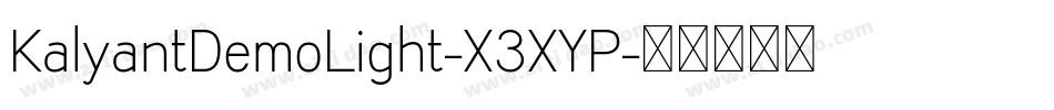 KalyantDemoLight-X3XYP字体转换
