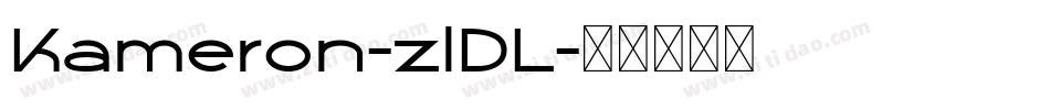 Kameron-zlDL字体转换