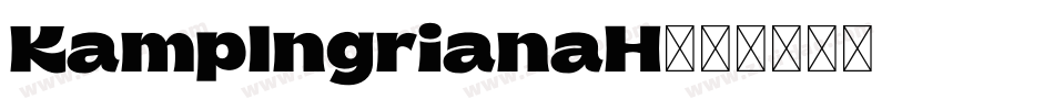 KampIngrianaH字体转换