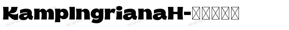KampIngrianaH字体转换