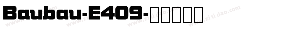 Baubau-E409字体转换