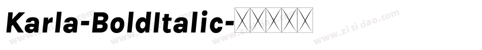 Karla-BoldItalic字体转换