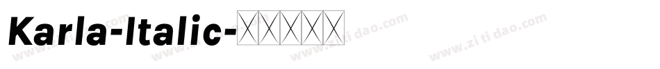 Karla-Italic字体转换