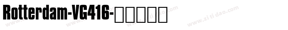 Rotterdam-VG416字体转换