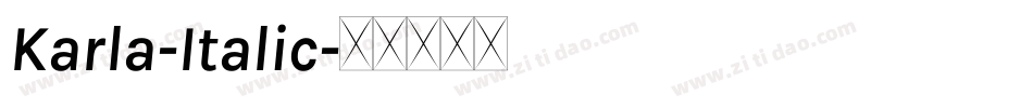 Karla-Italic字体转换