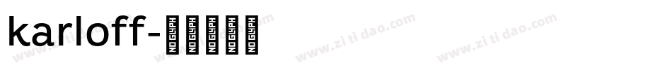 karloff字体转换