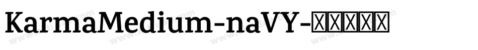 KarmaMedium-naVY字体转换