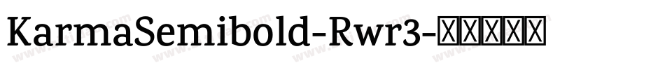 KarmaSemibold-Rwr3字体转换