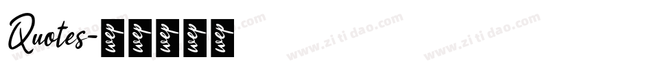 Quotes字体转换