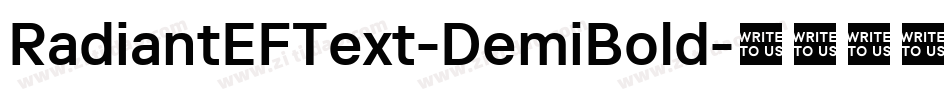 RadiantEFText-DemiBold字体转换