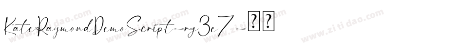 KateRaymondDemoScript-rg3e7字体转换
