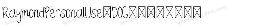 RaymondPersonalUse-DOG39字体转换
