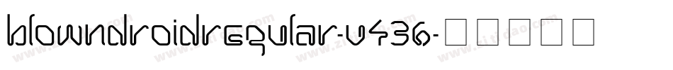 BlownDroidregular-V436字体转换