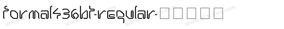 Formal436BT-Regular字体转换