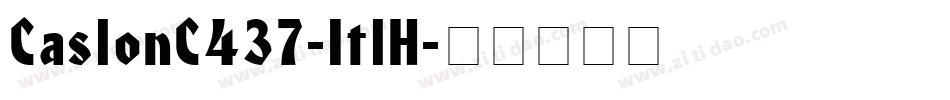 CaslonC437-ItlH字体转换