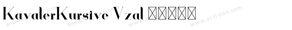 KavalerKursive-Vzal字体转换