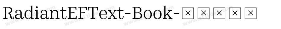 RadiantEFText-Book字体转换