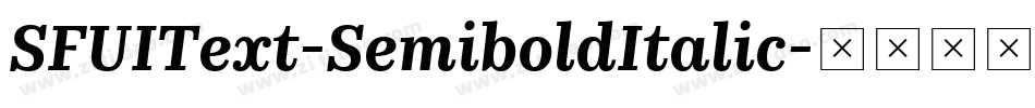 SFUIText-SemiboldItalic字体转换