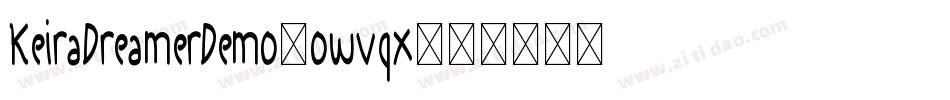 KeiraDreamerDemo-owvqx字体转换