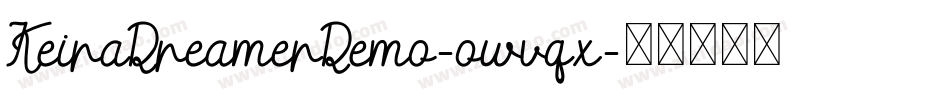 KeiraDreamerDemo-owvqx字体转换