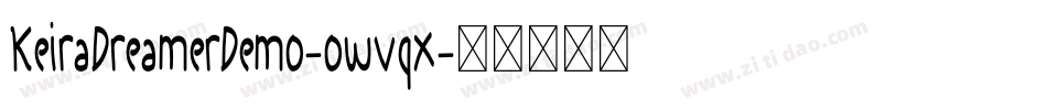 KeiraDreamerDemo-owvqx字体转换