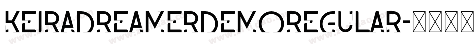 KeiraDreamerDEMORegular字体转换