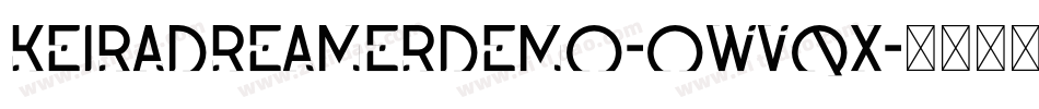 KeiraDreamerDemo-owvqx字体转换