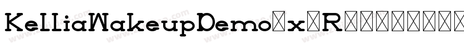 KelliaWakeupDemo-x3R58字体转换