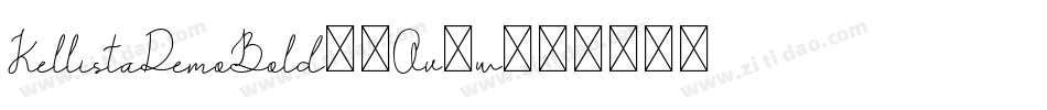 KellistaDemoBold-2Ov6w字体转换