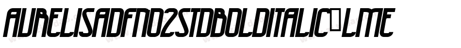 Aurelisadfno2stdBolditalic-LmeZ字体转换