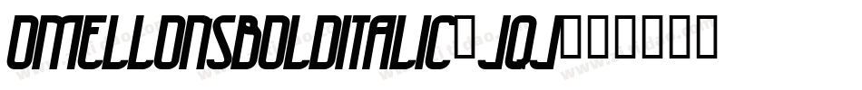 OmellonsBolditalic-Jqj字体转换