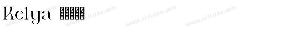 Kelya字体转换