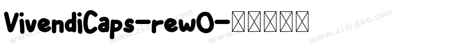 VivendiCaps-rewO字体转换