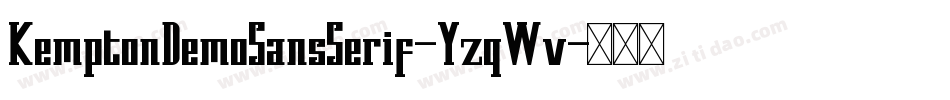 KemptonDemoSansSerif-YzqWv字体转换