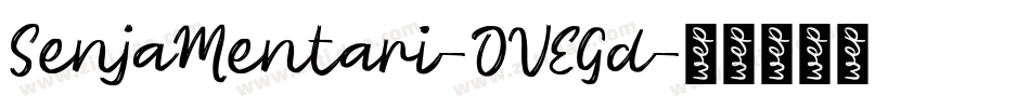 SenjaMentari-OVEGd字体转换