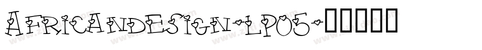 Africandesign-LPO5字体转换