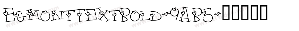 EgmontTextBold-9AB5字体转换