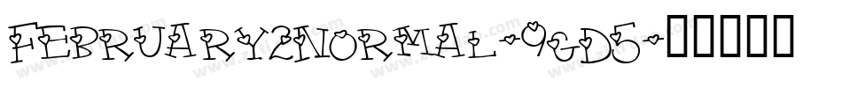 February2Normal-9gD5字体转换