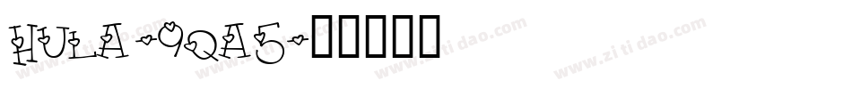 Hula-9qa5字体转换