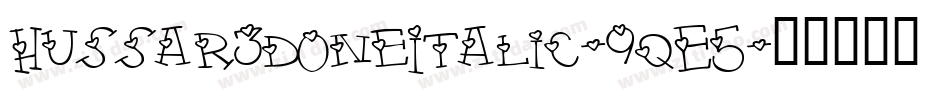 Hussar3dOneItalic-9qE5字体转换