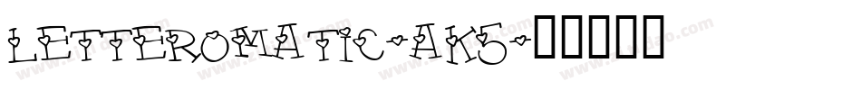Letteromatic-aK5字体转换