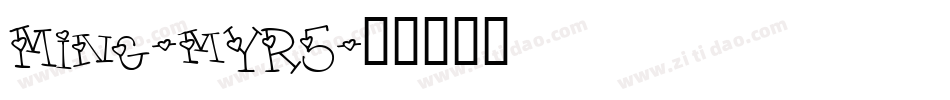 Ming-mYR5字体转换