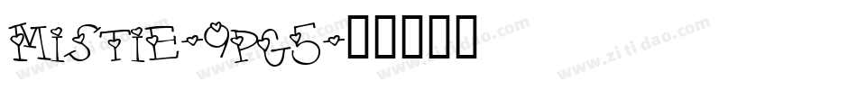 Mistie-9pG5字体转换