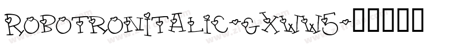 RobotronItalic-gxww5字体转换