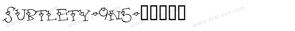 Subtlety-9n5字体转换