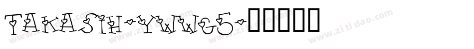 Takasih-ywwg5字体转换